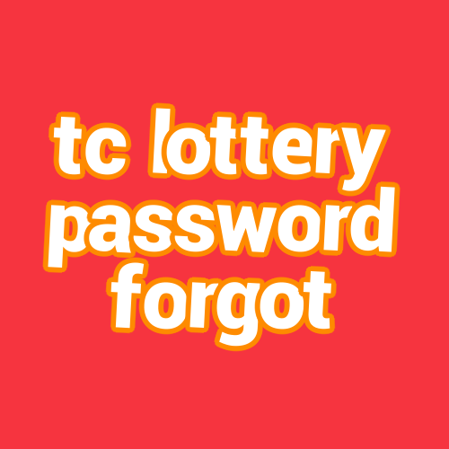tc lottery password forgot
